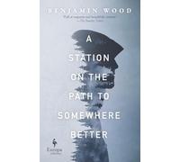 A Station on the Path to Somewhere Better
