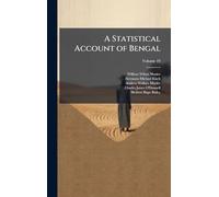 A Statistical Account of Bengal