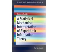 A Statistical Mechanical Interpretation of Algorithmic Information Theory