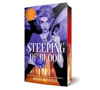 Hafsah Faizal – A Steeping of Blood – Exclusive Sprayed Edge Edition – Macmillan