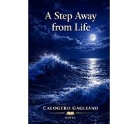 A Step Away from Life
