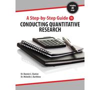 A Step-by-Step Guide to Conducting Quantitative Research
