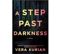 A Step Past Darkness