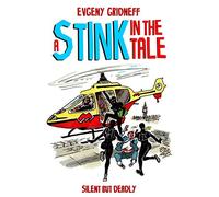 A Stink in the Tale