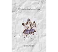 A Stinky Monkey Named Minky
