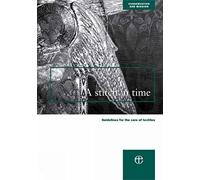 A Stitch in Time: Guidelines for the Care of Textiles (Conservation & mission)