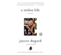 A Stolen Life – A Memoir – Simon & Schuster