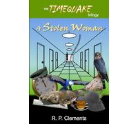 A Stolen Woman (The TimeQuake Trilogy)