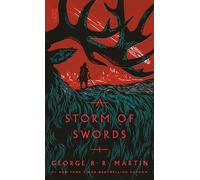 A Storm of Swords: 3 (Song of Ice and Fire)
