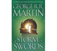 A Storm of Swords: A Song of Ice and Fire: Book Three by George R.R. Martin (Eng