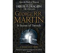 A Storm of Swords: Steel and Snow (A Song of Ice and Fire, Book 3 Part 1): The bestselling classic epic fantasy series behind the award-winning HBO and Sky TV show and phenomenon GAME OF THRONES