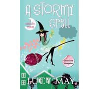 A Stormy Spell - Deutsche Ausgabe (This Good Witch Mystery Series - Deutsche Ausgabe)