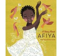 A Story About Afiya