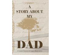 A Story about My Dad