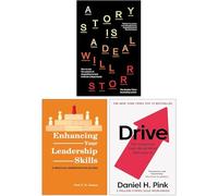 A Story is a Deal By Will Storr, Enhancing Your Leadership Skills By Prof. V.K.Simon & Drive The Surprising Truth About What Motivates Us By Daniel H. Pink 3 Books Collection Set