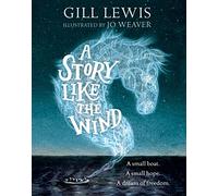 A Story Like the Wind