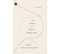 A Story of a Brief Marriage
