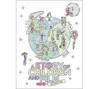 A Story of Children and Film