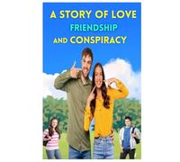 A Story of Love Friendship And Conspiracy: When love blossoms in hearts, friendship blossoms in relationships, and a conspiracy remains hidden in the darkness - then the real story begins.