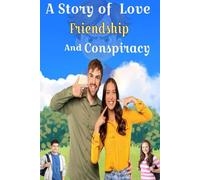 A story of love friendship and conspiracy: When love blossoms in hearts, friendship blossoms in relationships, and a conspiracy remains hidden in the darkness - then the real story begins.
