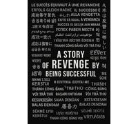 A Story of Revenge by Being Successful