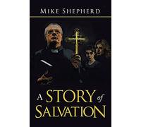 A Story of Salvation