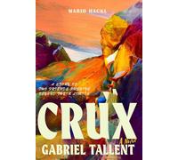 A Story of Two Friends Pushing Beyond Their Limits: CRUX, A Novel (2026 Paperback)
