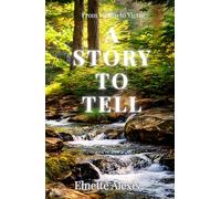 A Story to Tell: From Victim to Victor