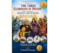 A Story to Understand Newton's Laws of Motion: Learning Physics Concepts Through Stories (Physics capsule -AP Physics Exam Preparation)