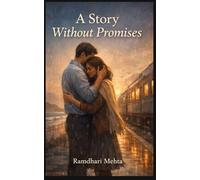 A Story Without Promises