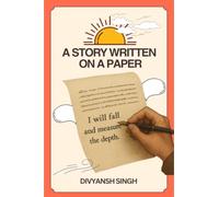 A Story Written On a Paper