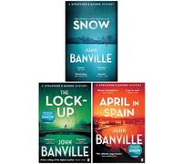 A Strafford and Quirke Mystery 3 Books Collection Set by John Banville (Snow, The Lock-Up & April in Spain)