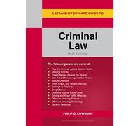 A Straightforward Guide to Criminal Law