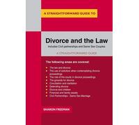 A Straightforward Guide to Divorce and the Law