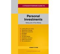 A Straightforward Guide To Personal Investments