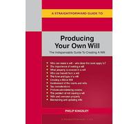 A Straightforward Guide to Producing Your Own Will