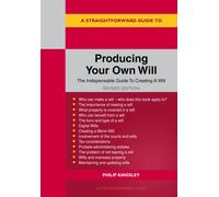 A Straightforward Guide to Producing Your Own Will : Revised Edition - 2026