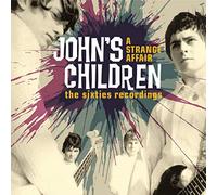 John'S Children - A Strange Affair - The Sixties Recordings