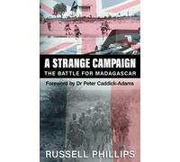 A Strange Campaign: The Battle for Madagascar