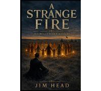 A Strange Fire: 7 (Circuit Rider Mysteries)