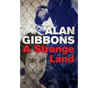 A Strange Land: (Dyslexia-friendly) (gr8reads)