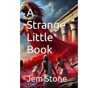 A Strange Little Book