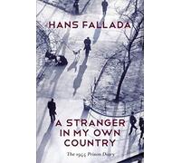 A Stranger in My Own Country: The 1944 Prison Diary