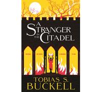 A Stranger In The Citadel