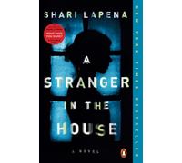 A Stranger in the House - Paperback NEW Lapena, Shari 01/05/2018