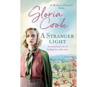 A Stranger Light: 5 (Harvey Family Sagas, 5)