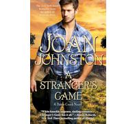 A Stranger's Game (Bitter Creek Novel)