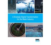 A Strategic Digital Transformation for the Water Industry