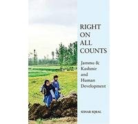 A Strategic Myth - 'Underdevelopment' in Jammu and Kashmir