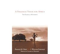 A Strategic Vision for Africa: The Kampala Movement